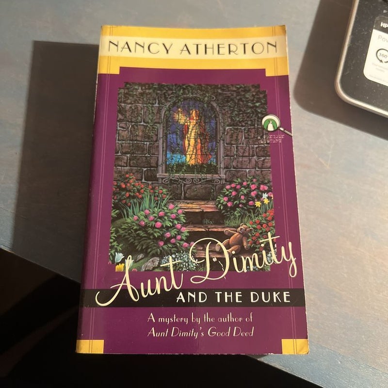 Aunt Dimity and the Duke