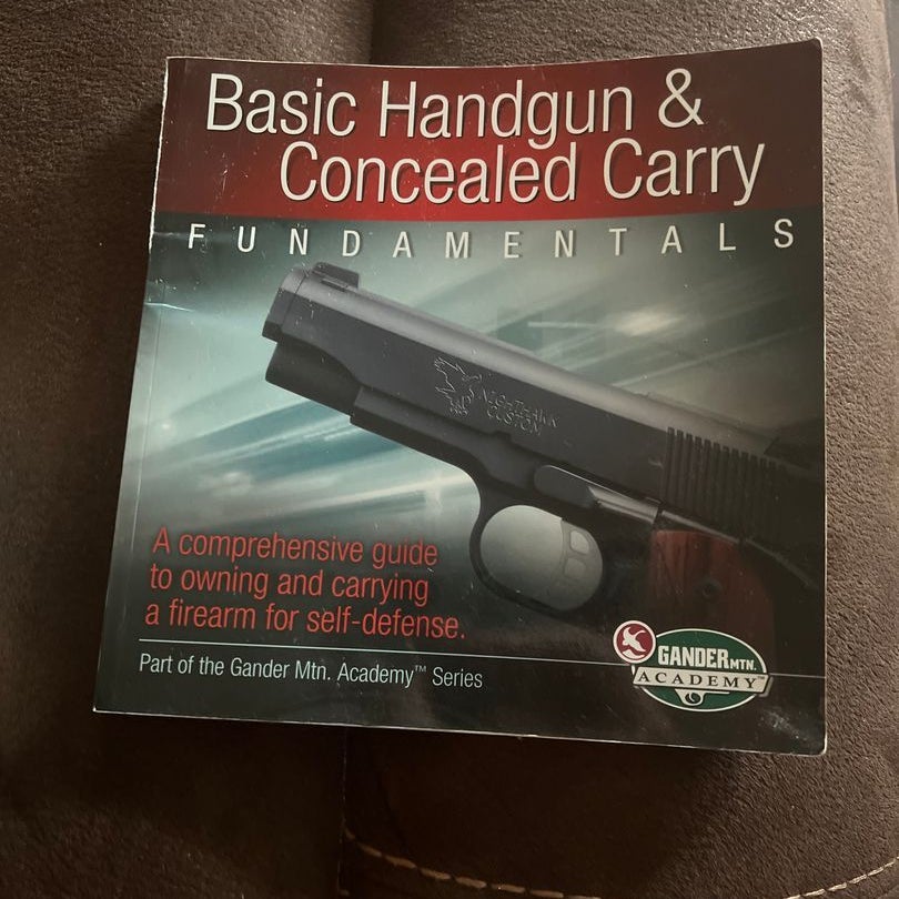 Basic Handgun and Concealed Carry by Michael Martin