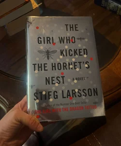 The Girl Who Kicked the Hornet's Nest