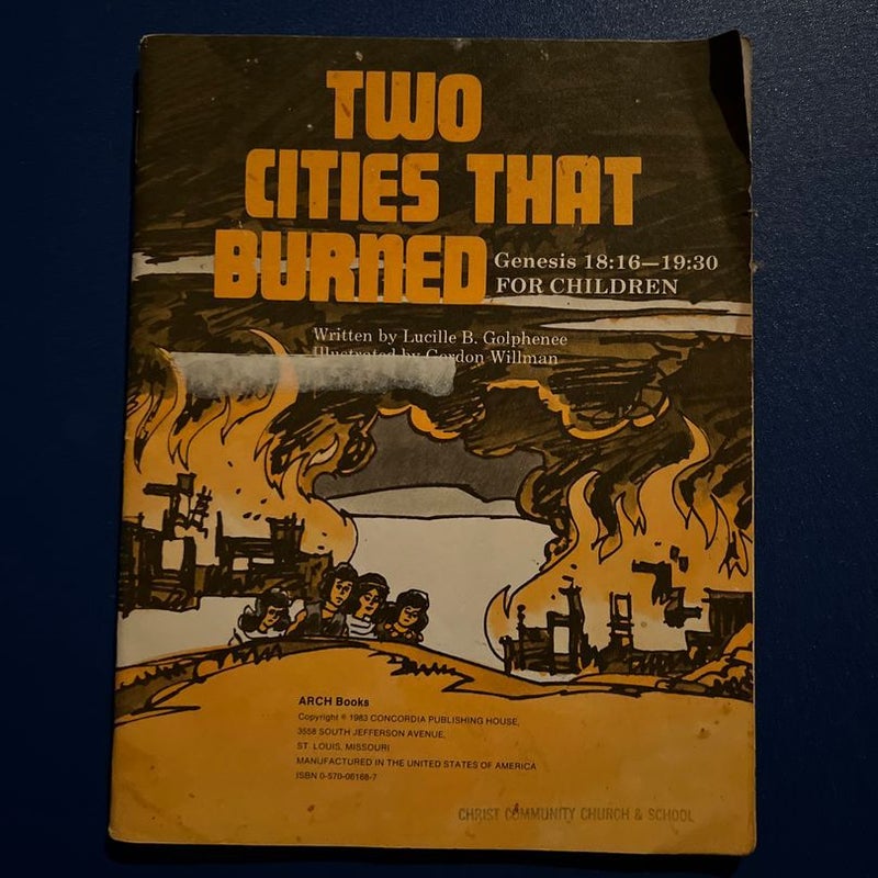 Two Cities That Burned