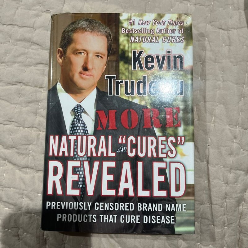 More Natural Cures Revealed