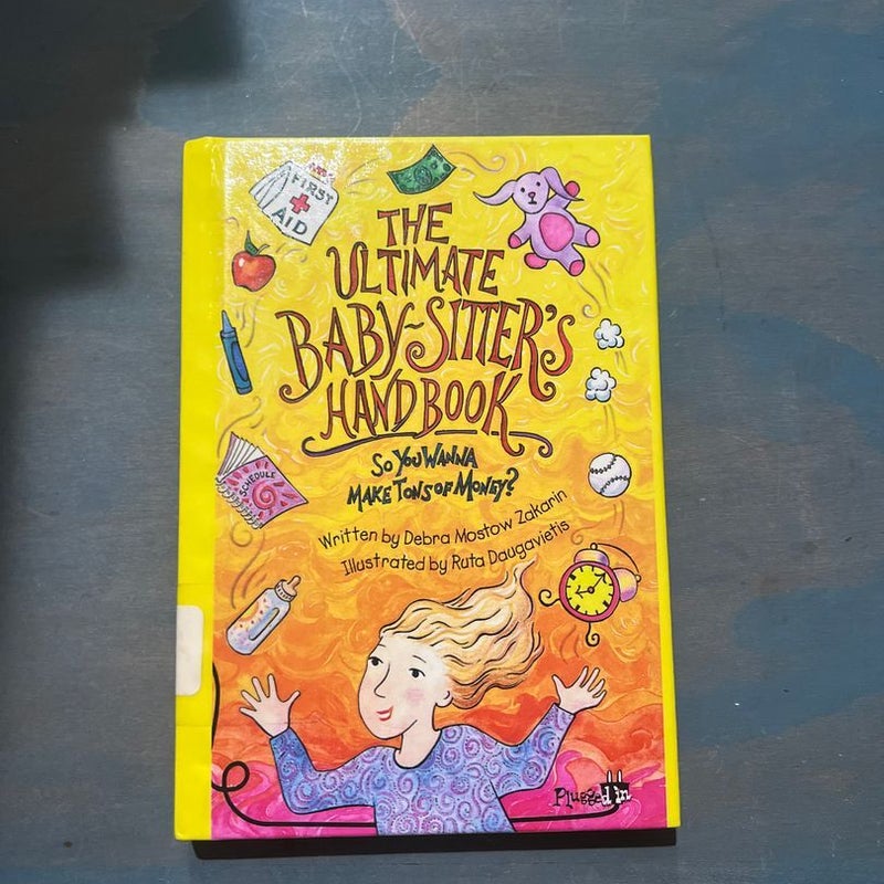 The Ultimate Baby-Sitters Handbook