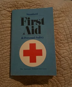 Standard First Aid and Personal Safety