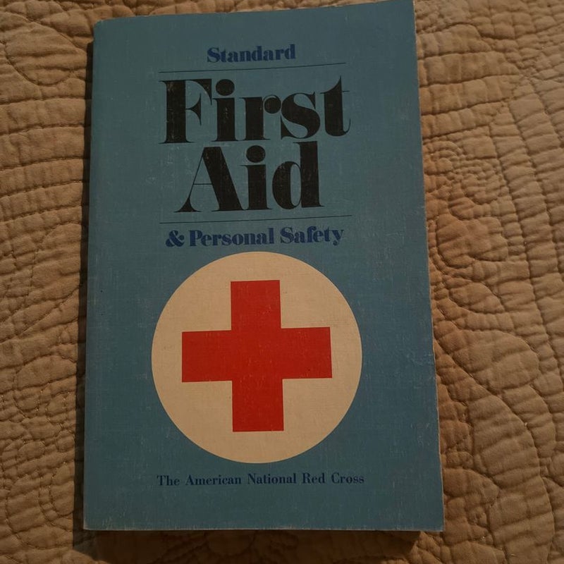 Standard First Aid and Personal Safety