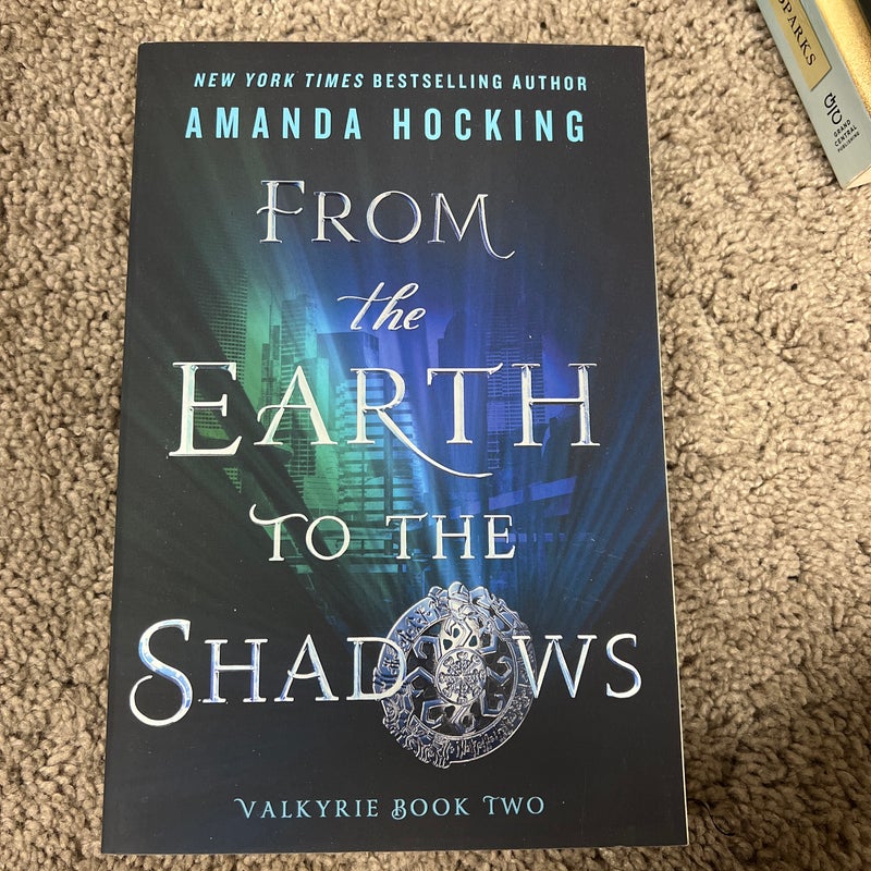 From the Earth to the Shadows