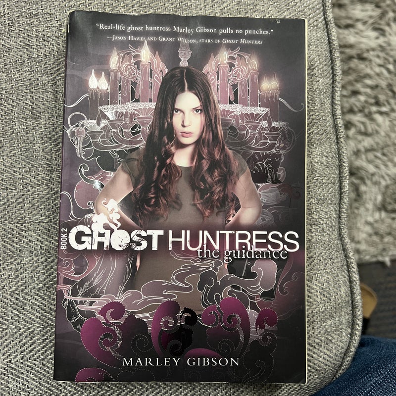 Ghost Huntress Book 2: the Guidance