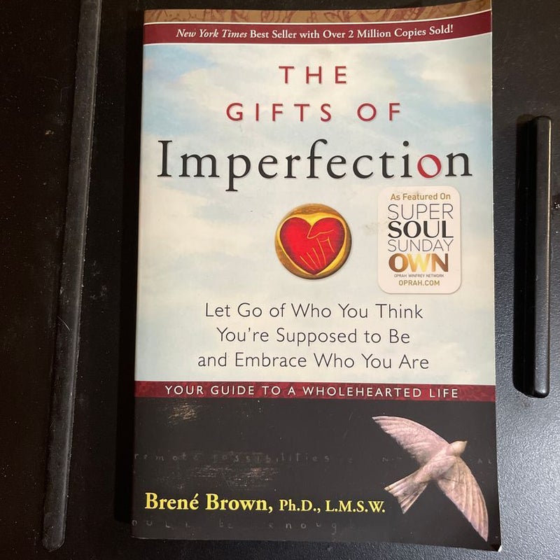 The Gifts of Imperfection