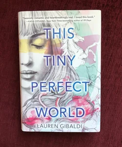 This Tiny Perfect World SIGNED
