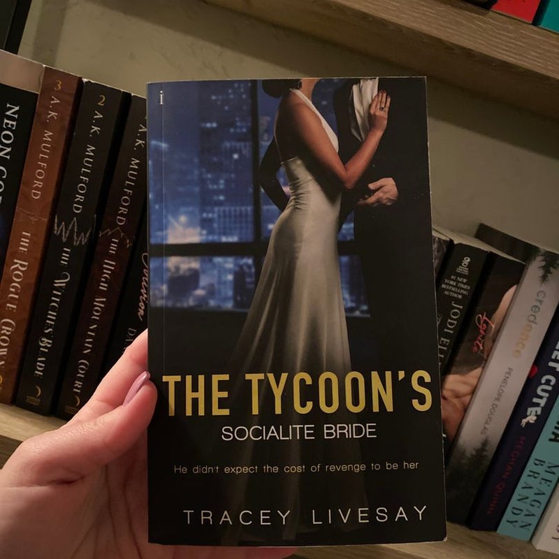 The Tycoon's Socialite Bride