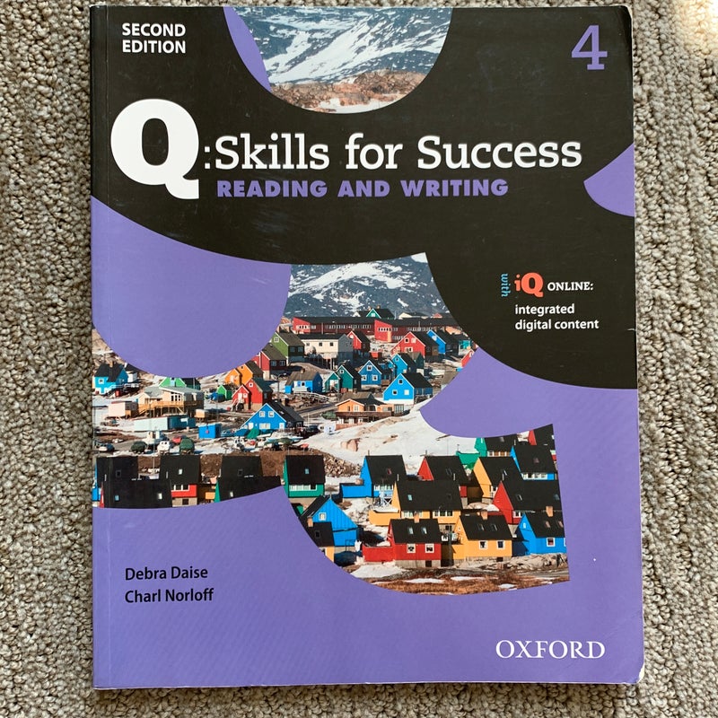 Q: Skills for Success Reading and Writing 2E Level 4 Student Book