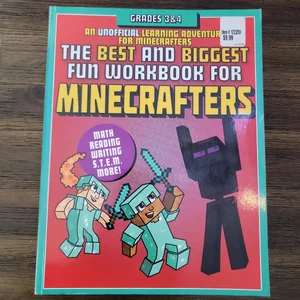 The Best and Biggest Fun Workbook for Minecrafters Grades 3 And 4