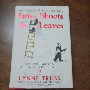 Eats, Shoots and Leaves