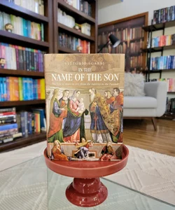 In the Name of the Son