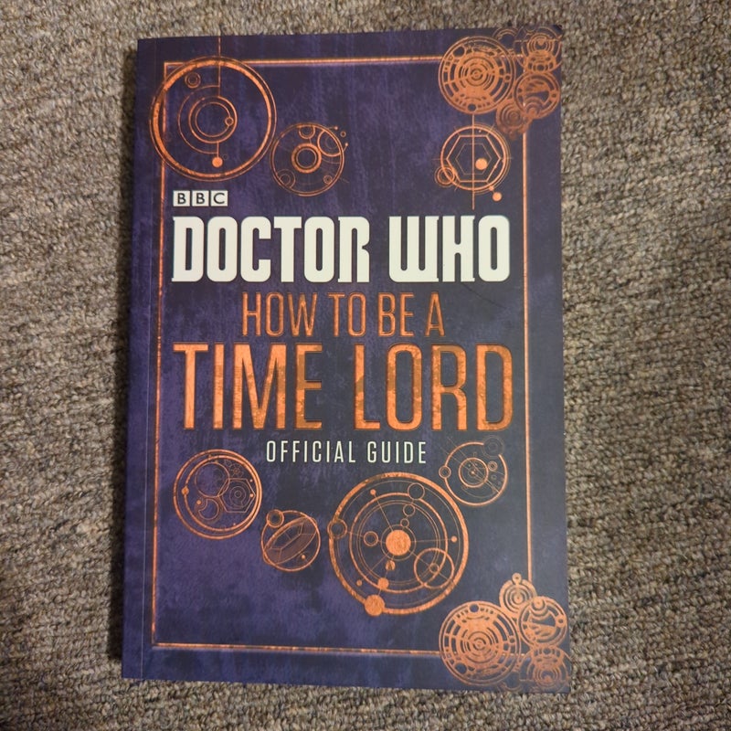 Doctor Who How To Be A Time Lord
