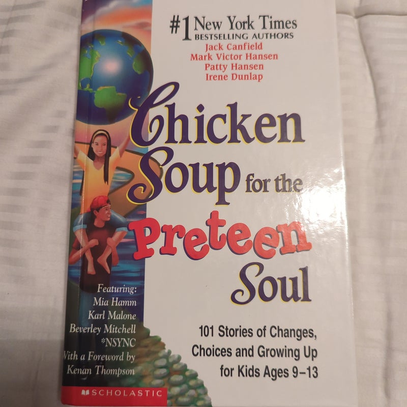 Chicken soup for the preteen soul