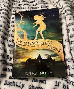 Serafina And The Black Cloak