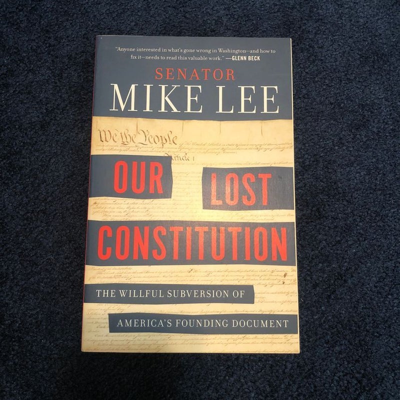 Our Lost Constitution