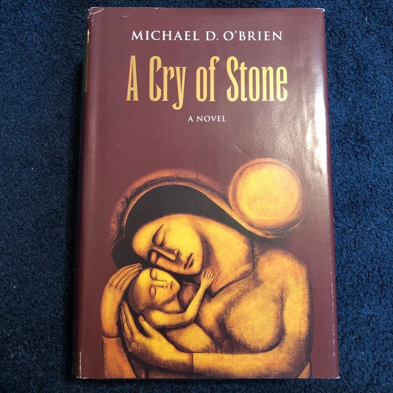 A Cry of Stone