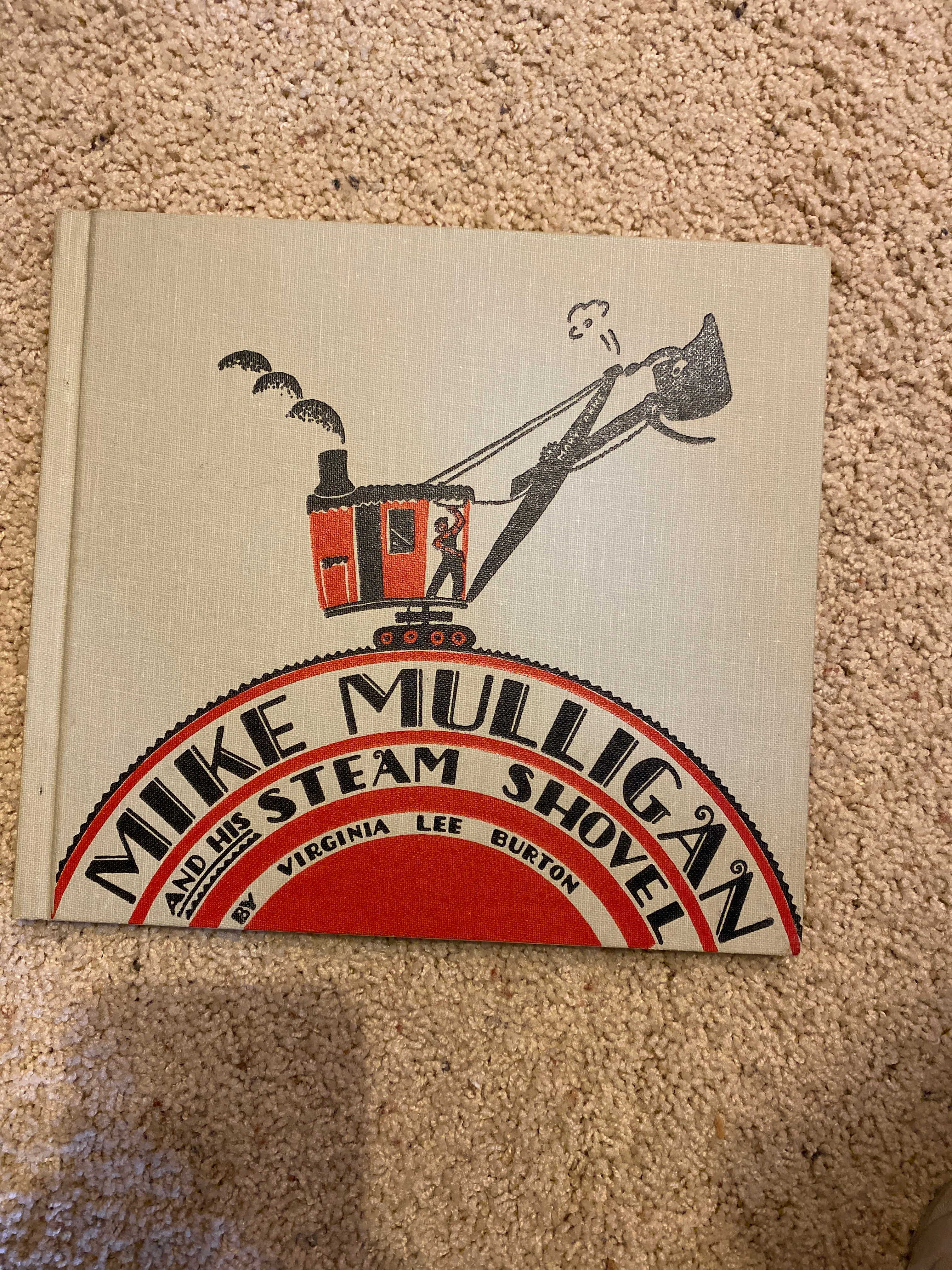 Mike Mulligan and His Steam Shovel