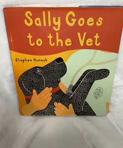 Signed 1stEd Sally Goes To The Vet