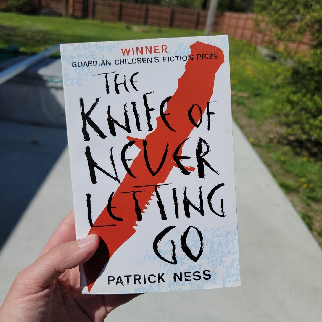 The Knife of Never Letting Go