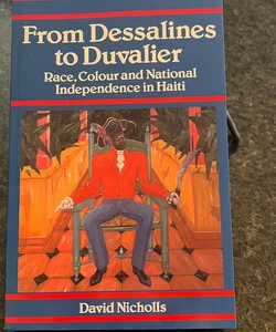 From Dessalines to Duvalier
