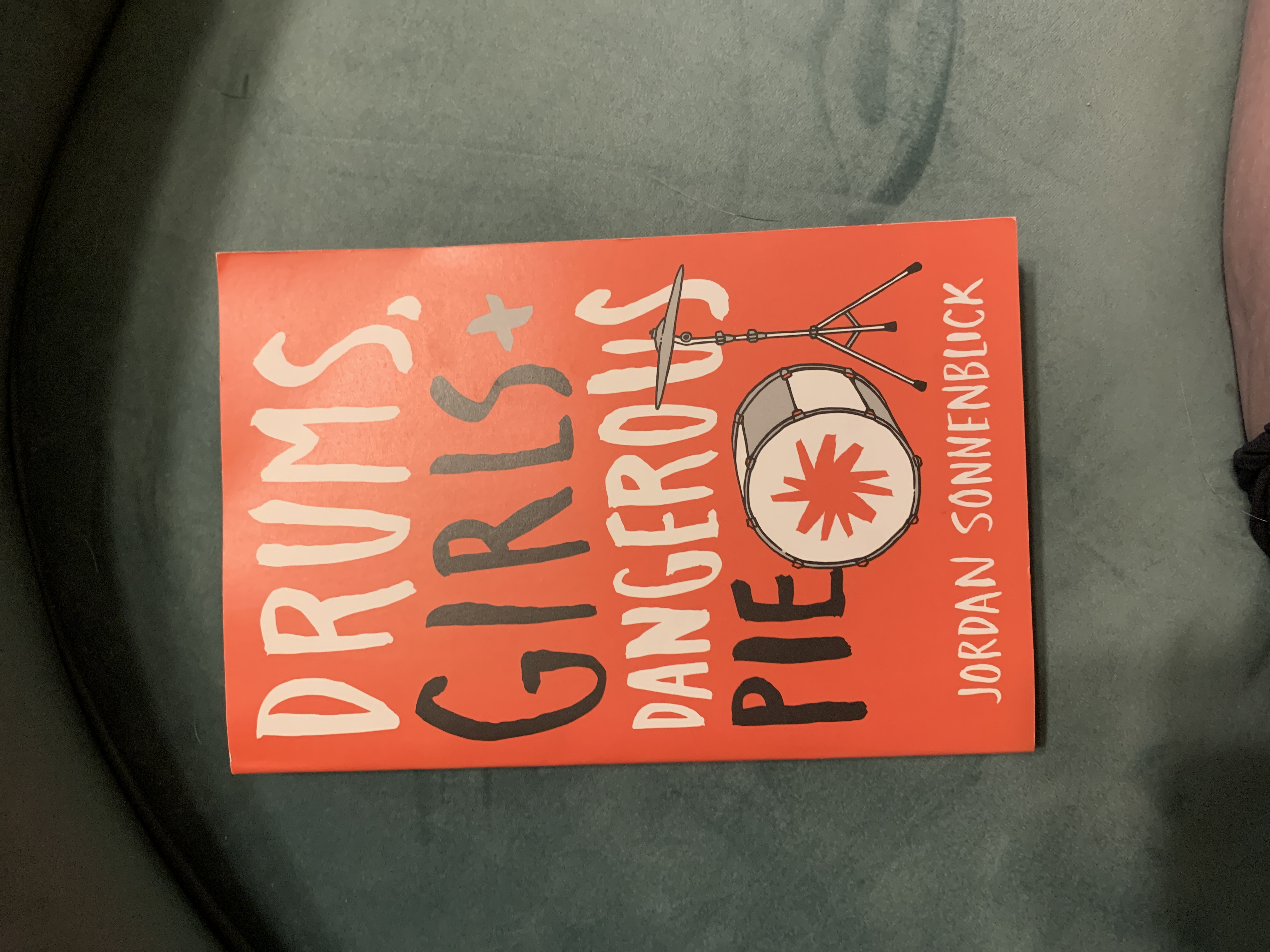 Drums, Girls and Dangerous Pie