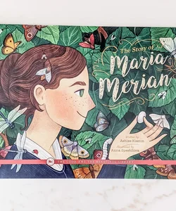 The Story of Maria Merian