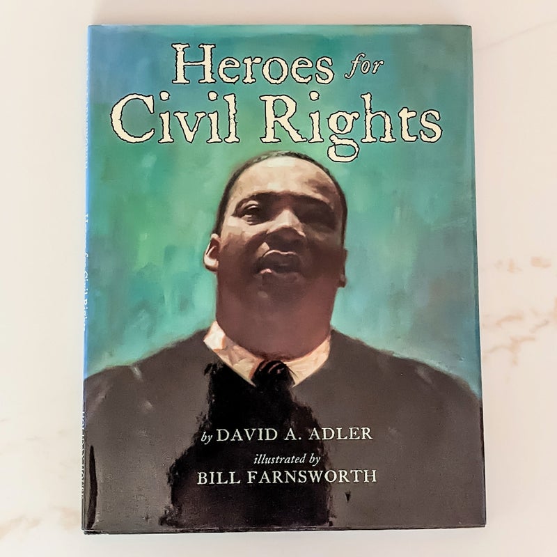 Heroes for Civil Rights