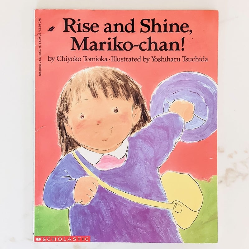 Rise and Shine, Mariko-Chan!