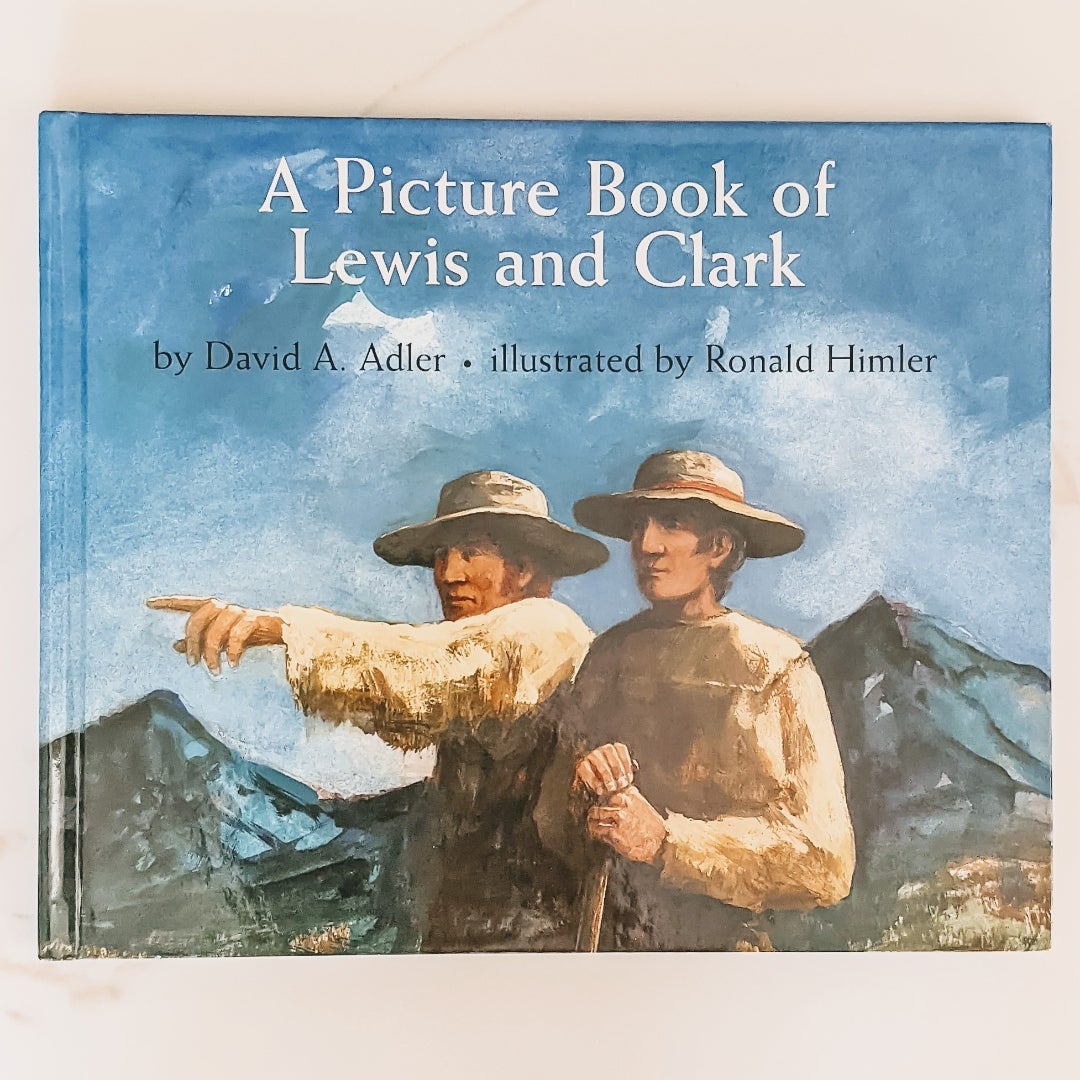 A Picture Book of Lewis and Clark