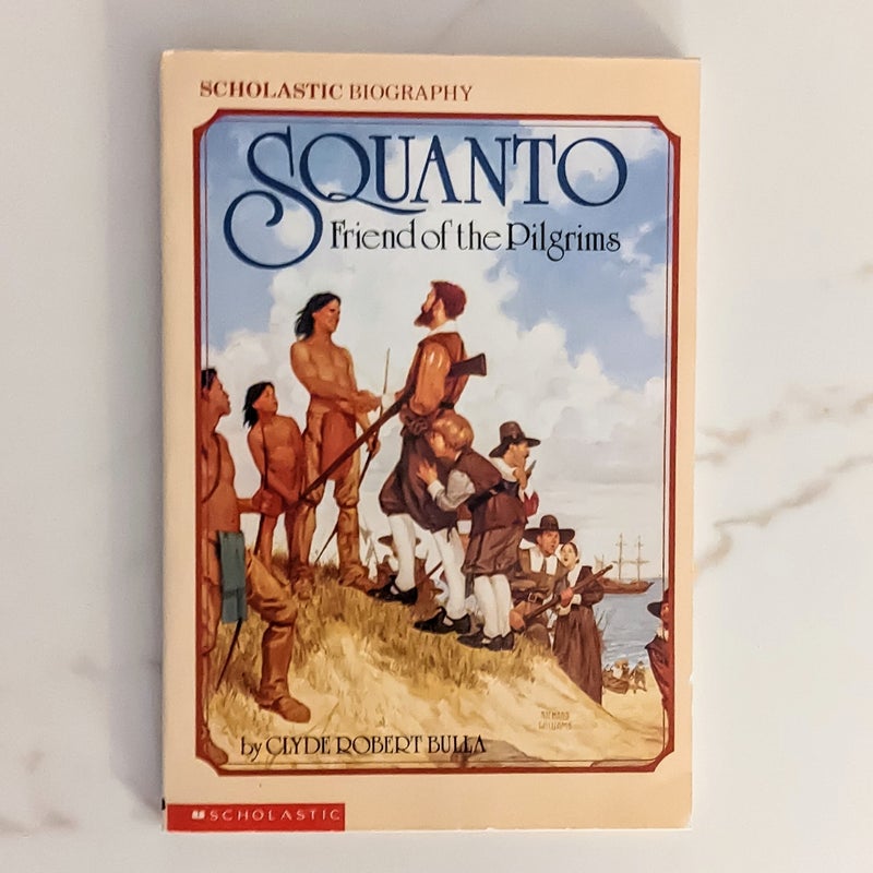 Squanto, Friend of the Pilgrims