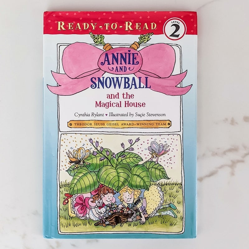 Annie and Snowball and the Magical House