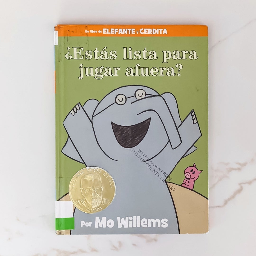 ¿Estás Lista para Jugar Afuera? (an Elephant and Piggie Book, Spanish Edition)