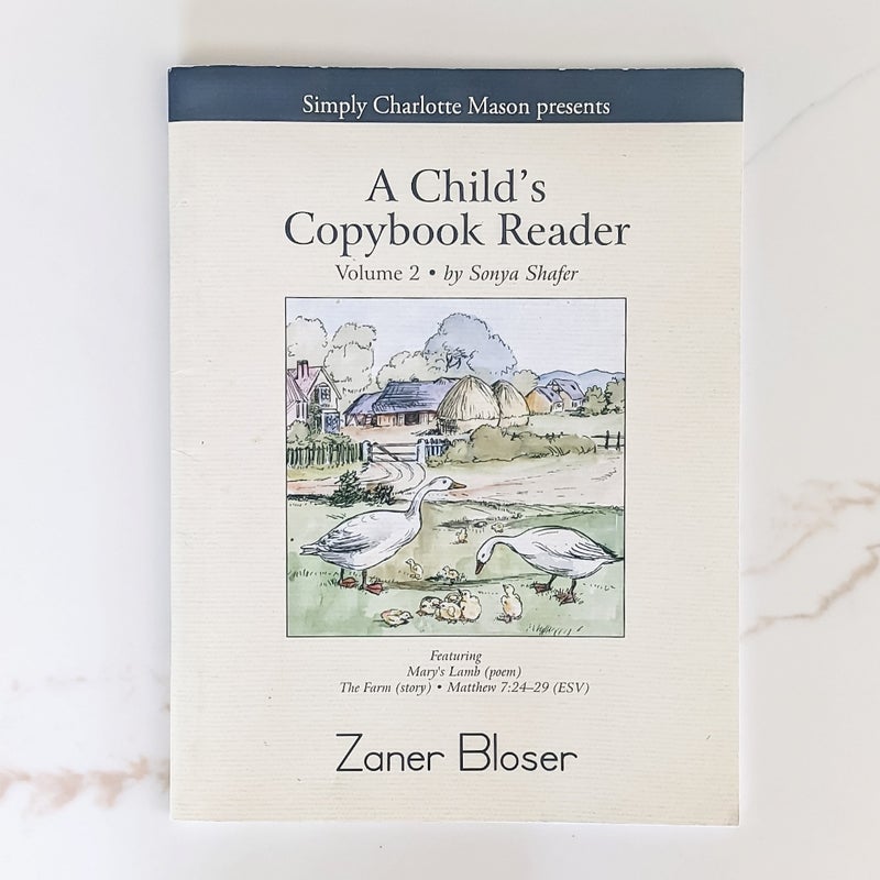 A Child's Copybook Reader, Volume 2, Zaner Bloser