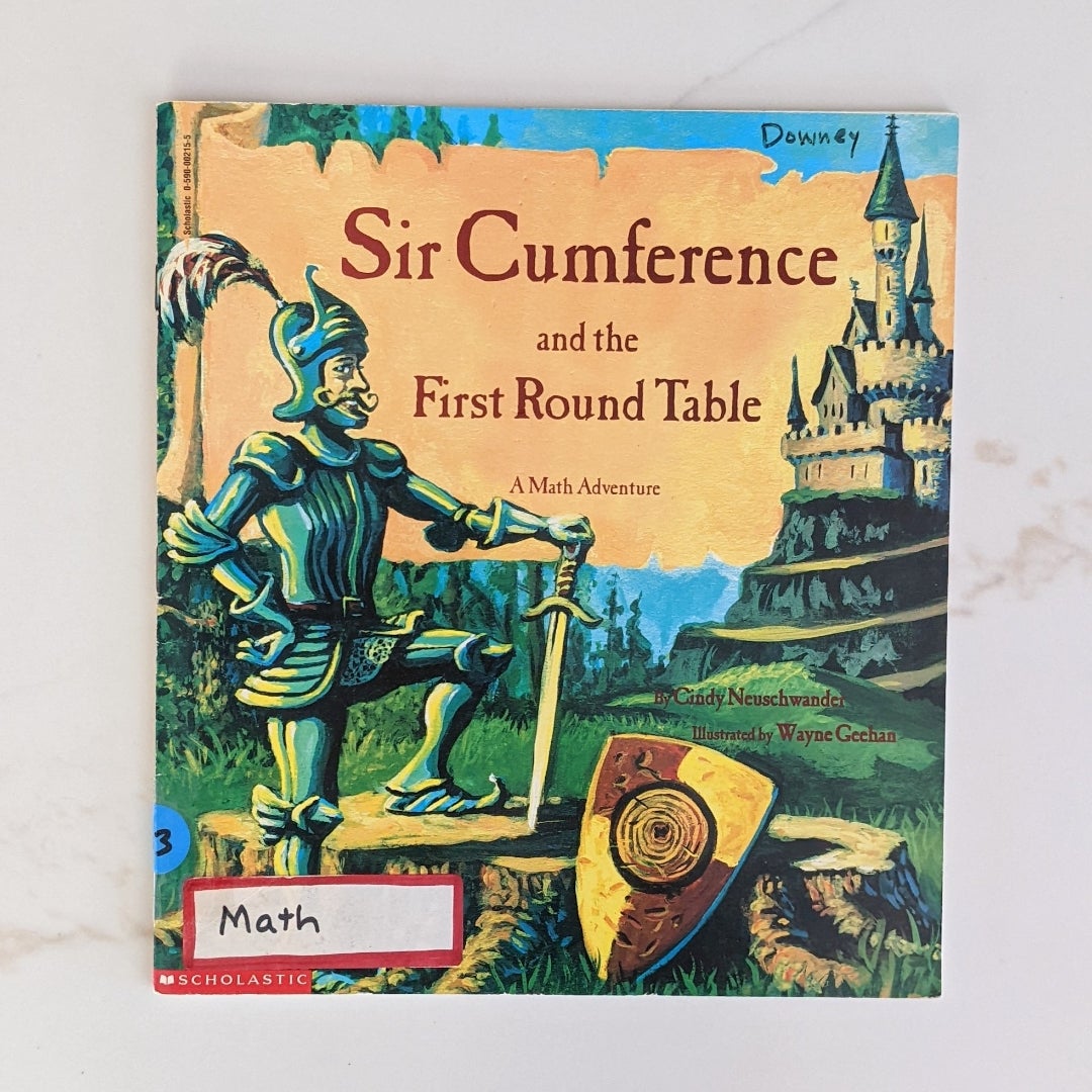 Sir Cumference and the First Round Table