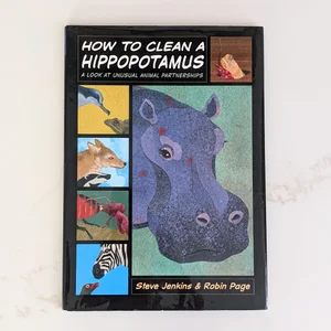 How to Clean a Hippopotamus
