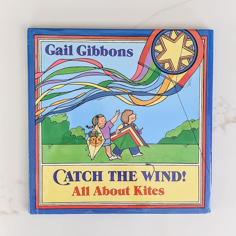 Catch the Wind!