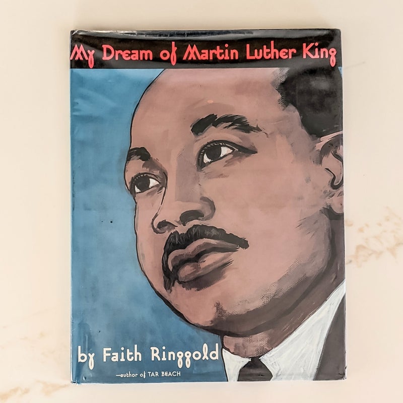 My Dream of Martin Luther King