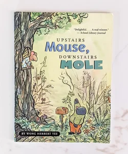 Upstairs Mouse, Downstairs Mole (reader)