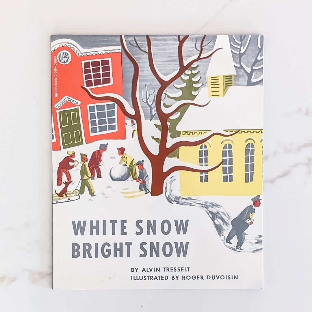 White Snow, Bright Snow