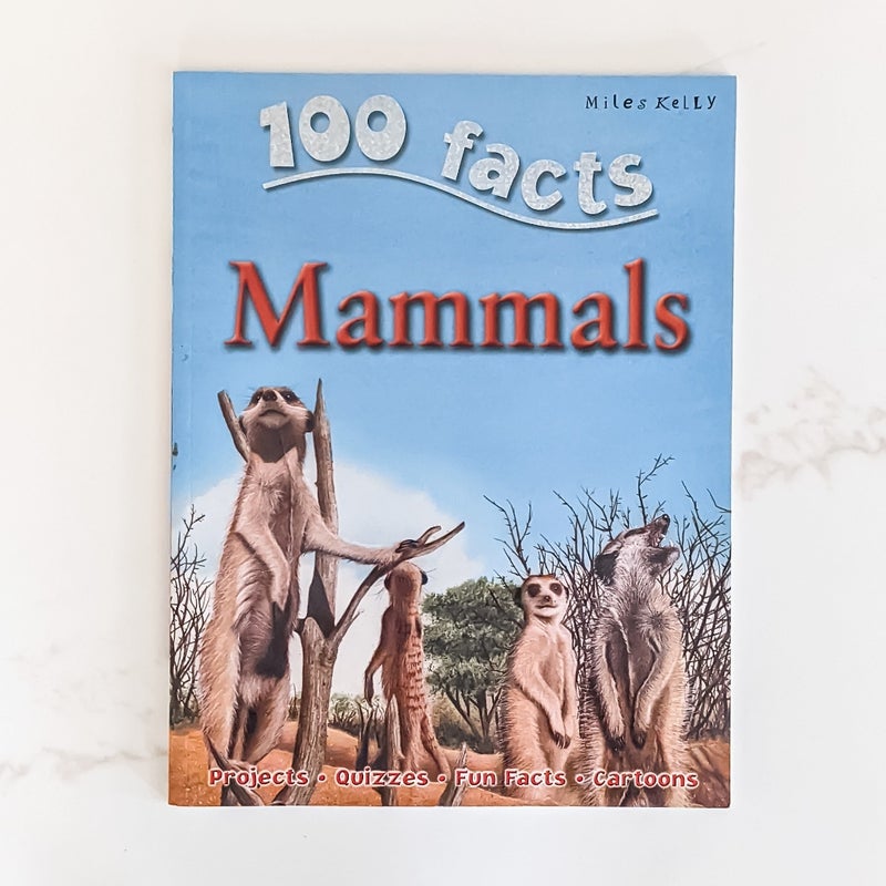 100 Facts: Mammals