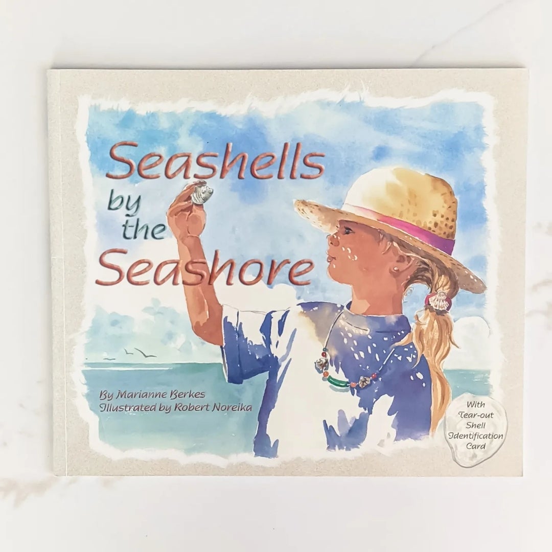 Seashells by the Seashore