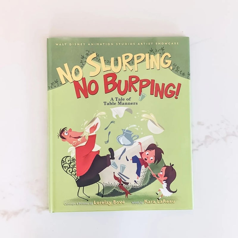 No Slurping, No Burping! a Tale of Table Manners