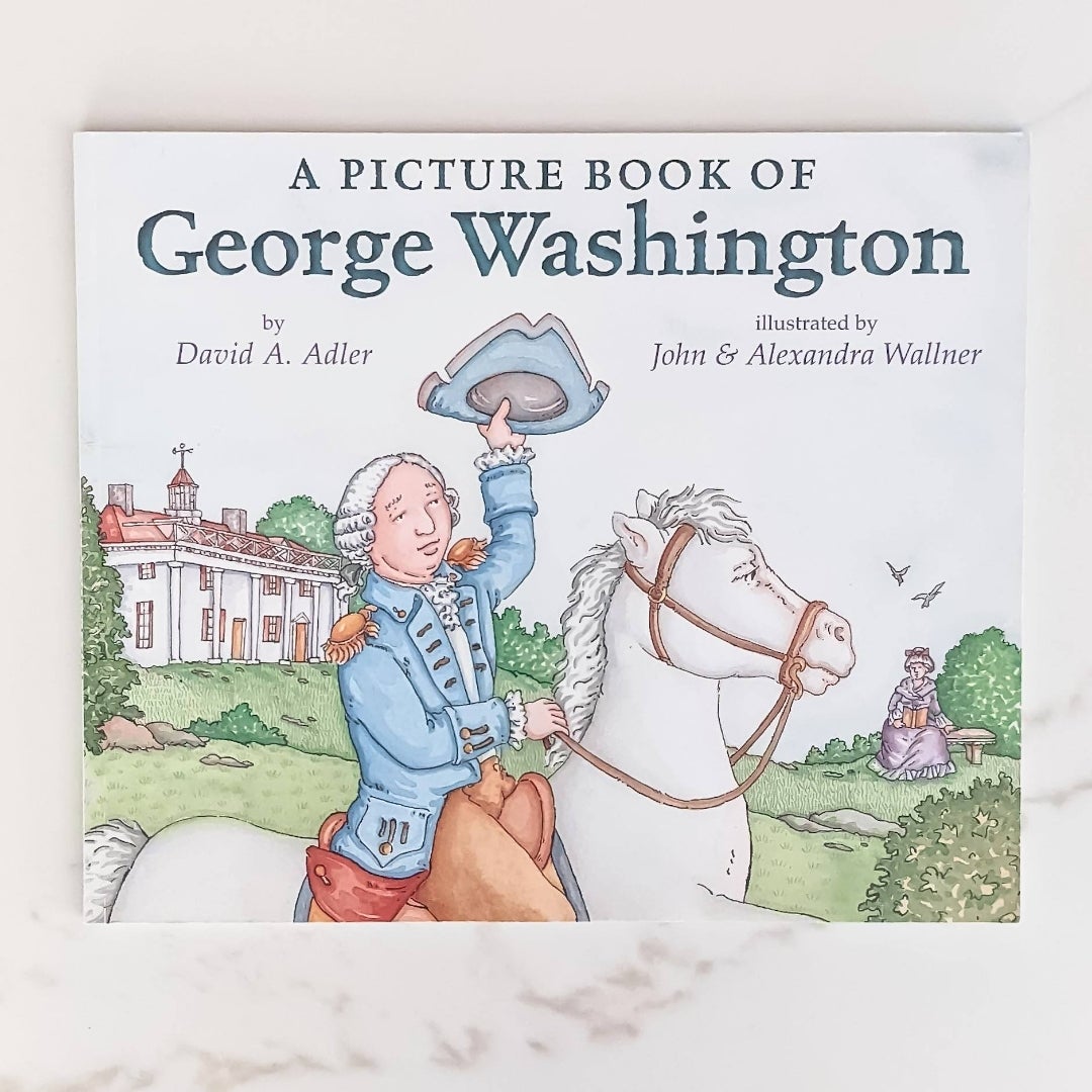 A Picture Book of George Washington