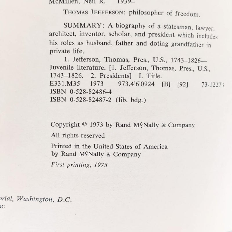 Thomas Jefferson: Philosopher of Freedom
First Printing, 1973
