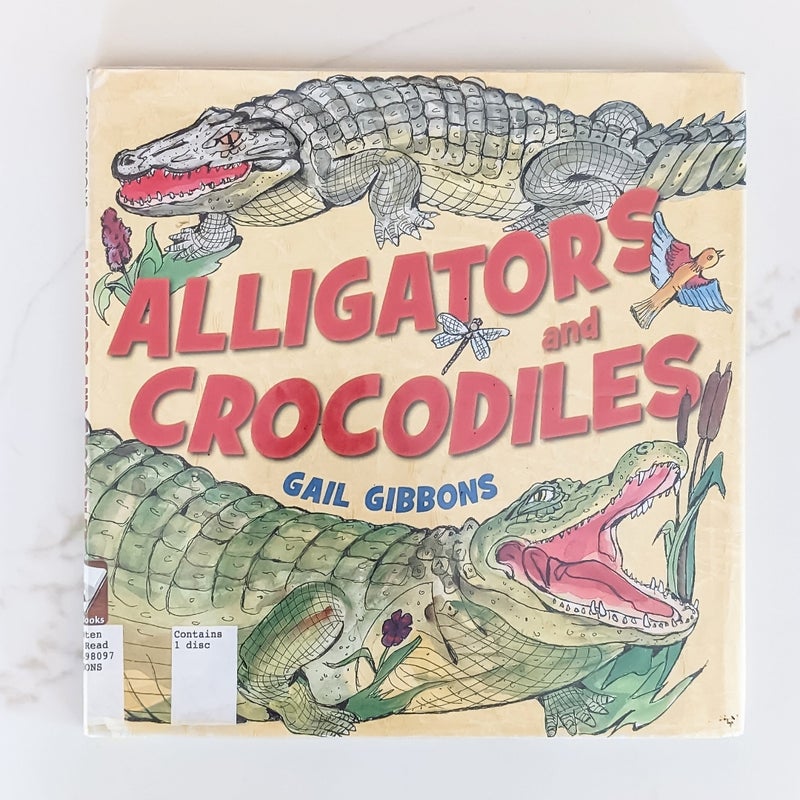 Alligators and Crocodiles