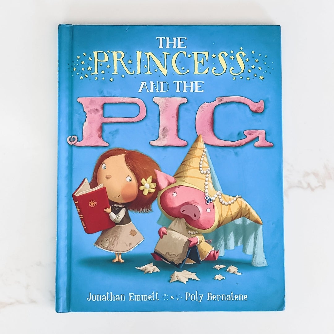 The Princess and the Pig