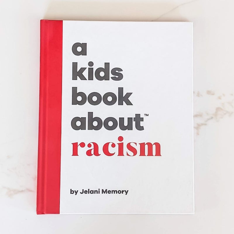 A Kids Book about Racism: Kids Are Ready