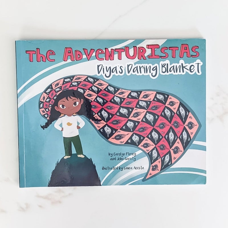 Diya's Daring Blanket (The Adventuristas)